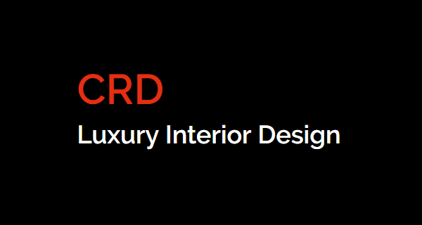 CRD Luxury Interior Design